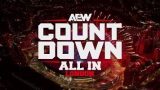 Preview Show Countdown To AEW All IN London 2024