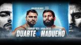 Duarte vs Maduen 2/15/25 – 15th February 2025